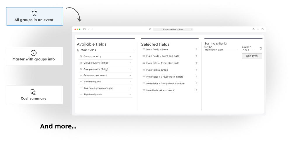 Event report templates with data selection, filters and field configuration